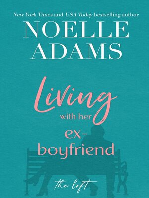 cover image of Living with Her Ex-Boyfriend
